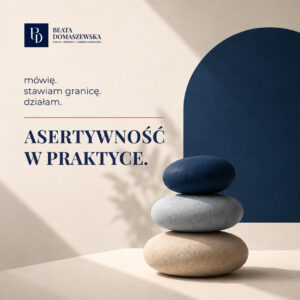 Trening online: Asertywność w praktyce - 3 x 60 min.